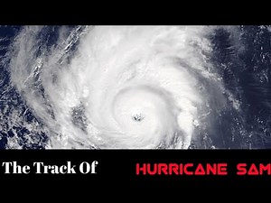 The Track Of Hurricane Sam (2021) | Individual Hurricane Animations | S1 - E5