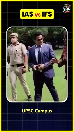 IAS VS IFS | UPSC Campus #exam #upsc #ias