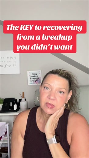 Recovering from a Breakup You Didn't Want