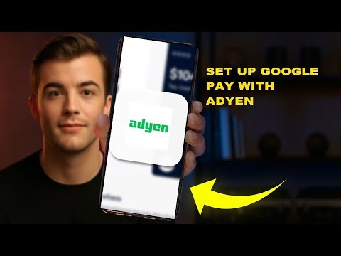 How To Set Up Google Pay With Adyen 2025 (EASY GUIDE) (2026)