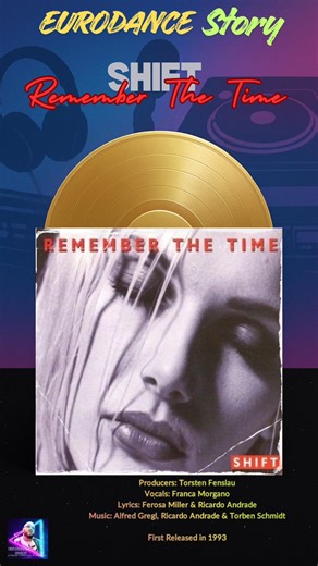 Shift - Remember The Time 🎶 Your votr from 0 to 10 ? #shift | Eurodance Story