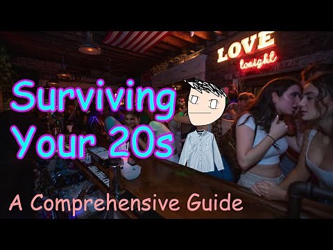 The Complete Guide to Your 20s