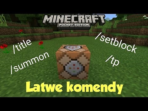 5 Łatwych komend do Command Blocka w Minecraft PE