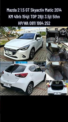 🔴 [SHORT] Mazda 2 1.5 GT Skyactiv Matic 2014 KM 49rb 154jt TDP 28jt 3.5jt 5thn?!