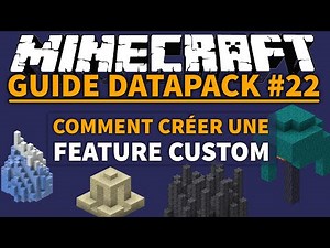🔍 Comment Créer des Features Customs (configured_feature) - Guide Datapack #22 - Minecraft 1.18 FR