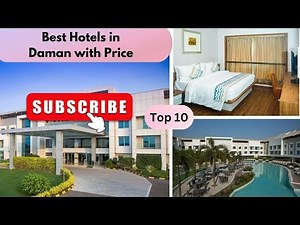 BEST HOTELS TO STAY ,RELAX IN DAMAN // HOTELS DETAILS WITH PRICE AND DISTANCE #hotel #daman #travel