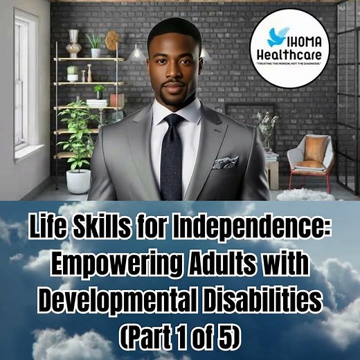 🔴 Life Skills for Independence: Empowering Adults with Developmental Disabilities(Part 1 of 5) 🔴