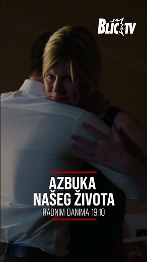 Ne propustite seriju "Azbuka našeg života" - radnim danima od 19:10 na Blic TV