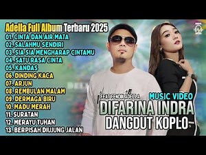 Adella full album terbaru 2025