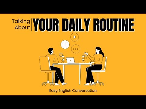 How to Talk About Your Daily Routine in English | Easy English Podcast For Beginners