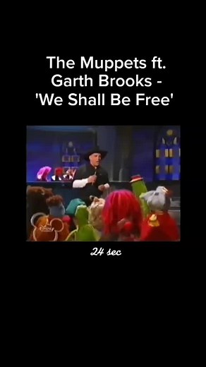 We Shall Be Free - The Muppets ft Garth Brooks