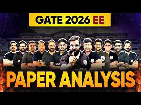 GATE EE Paper Analysis 2026 | GATE EE Exam Analysis & Difficulty Level | GATE EE Exam 2026