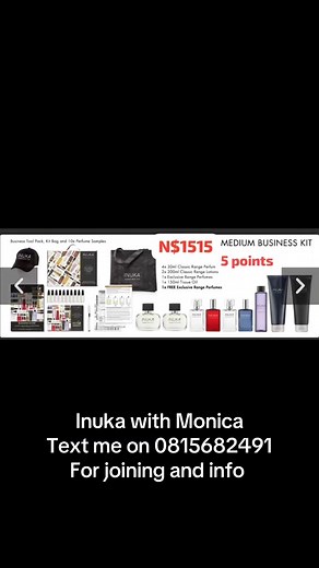 INUKA is a networking marketing business that is based in South Africa, Cape Town, that sells perfumes,lotions, hair products, make up, skin care & foot range. Their products are manufactured in SA. 🔥HOW DO YOU JOIN INUKA? When you want to be a member/distributor you buy a startup kit, we have 5 kits to choose from 1. Small kit - R600 *(N$699)* 2. Medium kit - R1300 *(N$ 1515)* 3. Large kit - R1800 *( N$2097)* 4. Junior kit - R3000 *(N$3495)* 5. Senior kit - R6000 *(N$6990)* NB: if you're not i