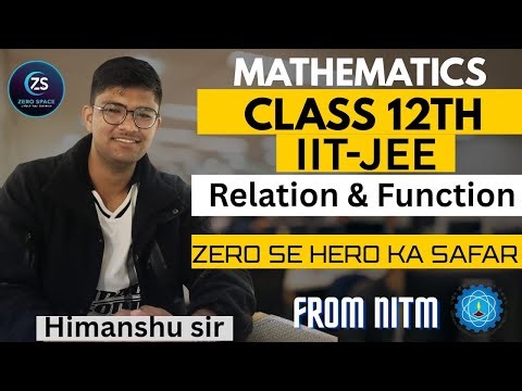 LECTURE - 05 FUNCTION / CLASS 12TH / IIT-JEE / NCERT / ALL BOARDS