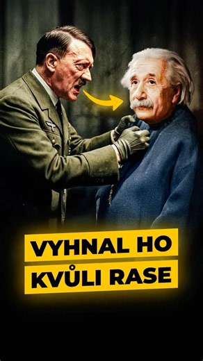 Hitler VYHNAL Einsteina a možná tím PROHRÁL VÁLKU