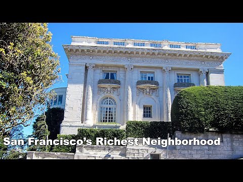 [4k]The Wealthiest neighborhood in San Francisco,USA: Pacific heights- Billionaires row walking tour
