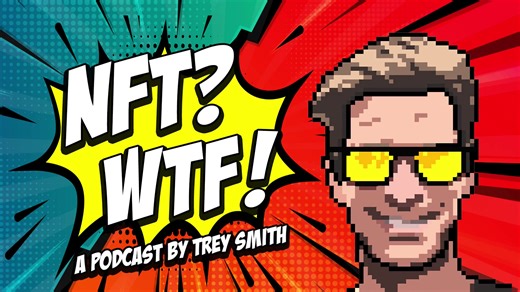New episode of the NFT? WTF! Podcast is up on your favorite platform. Just search “NFT WTF” and check it out! Episode two is titled… Are NFTs a SCAM?! | Trey Smith