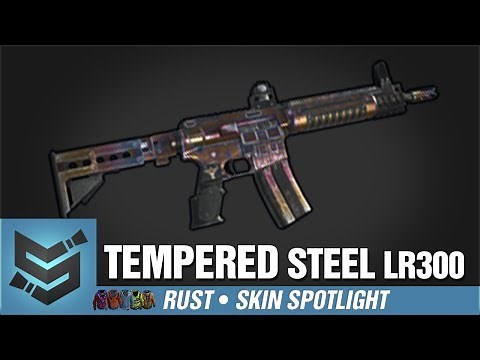 Rust Skin Spotlight • Tempered Steel LR300