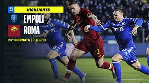 Empoli-Roma 2-4: video highlights, gol e sintesi partita | DAZN News IT