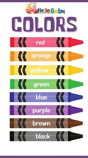 Learn Colors with Crayons | Red Orange Blue Purple Brown Black | Kids Learning Video | Hello Baby