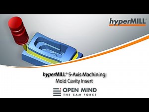 5 Axis Machining: Mold Cavity Insert | GF Machining Solution | MOLDINO | CAM-Software |