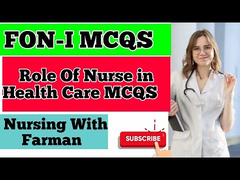 Role of Nurse In Health Care MCQS | FON Chap # 2 MCQS | Nursing MCQS BSN | Nursing With Farman .