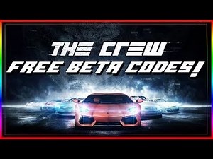 The Crew - How To Get Beta Key Codes For Free On PC! "The Crew Closed Beta Gameplay"