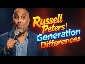 Russell Peters | Generation Differences
