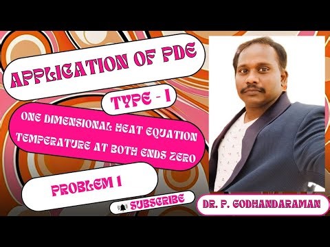 Type I - Problem 1 - One dimensional heat equation - Temperature at both ends zero
