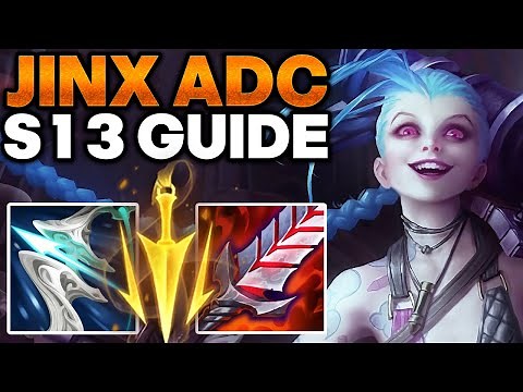 How to play Jinx ADC - Season 13 Jinx Guide | Best Build & Runes