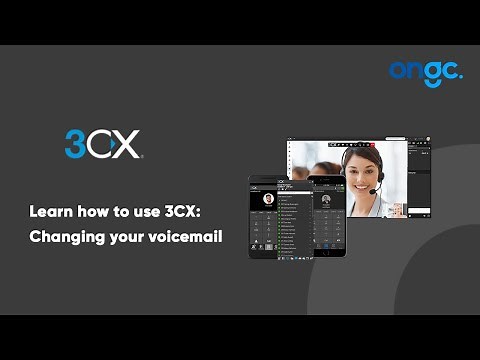 How to Change your Voicemail Greeting on a 3CX Soft Phone