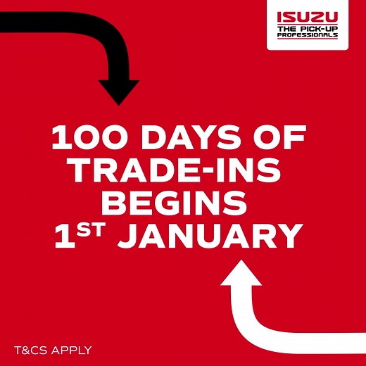 100 Days of Trade-Ins begins 1st January. Part-exchange your quality, used pick-up for the award-winning, New Look Isuzu D-Max. | Isuzu UK