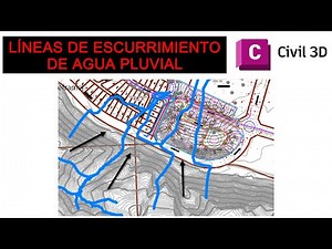 CREAR LINEAS DE ESCURRIMIENTO DE AGUA PLUVIAL CON CIVIL 3D