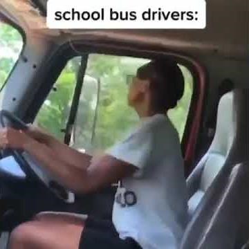School bus drivers be like: TikTok meme