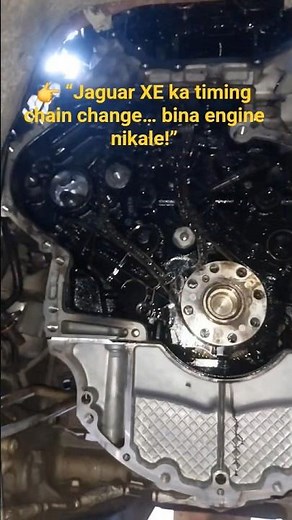 “Jaguar XE Timing Chain Replacement Without Removing Engine! 😮 #shorts”#trending #Jaguar #viral