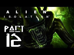 ► Alien : Isolation | #12 | Záchrana? | CZ Lets Play / Gameplay [1080p] [PC]
