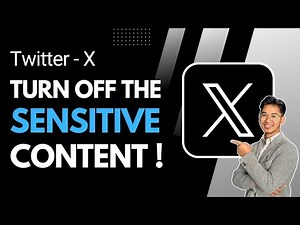 How To Turn Off Sensitive Content Setting On X - Quick Guide