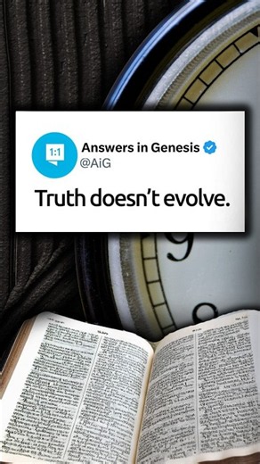 The Bible Tells the Unchanging Truth