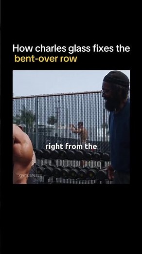 How charles glass fixes bent-over rows