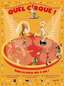 Bande Annonce de Quel cirque !