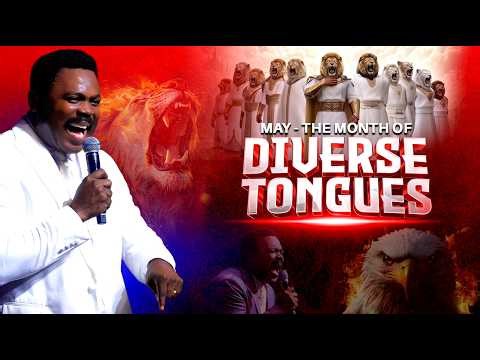May Fasting & Prayer with The Bondservant of Christ John | Welcome to May The month DIVERSE TONGUES