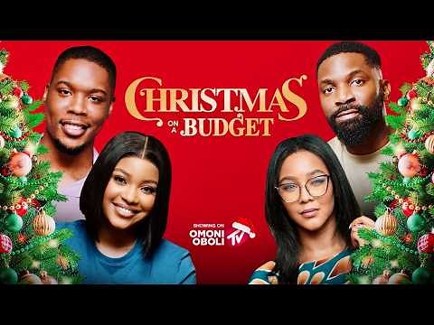 CHRISTMAS ON A BUDGET - Nigerian Movies Latest Full Movies