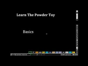 The Powder Toy, tutorial.