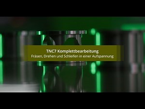Fräsen, Drehen und Schleifen in einer Aufspannung: Komplettbearbeitung mit der TNC7 von HEIDENHAIN