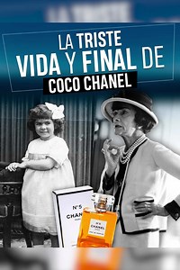 La triste vida y final de Coco Chanel Dulce Gipsy | Badabun