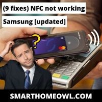 (9 Fixes) NFC Not Working Samsung [Updated 2023]