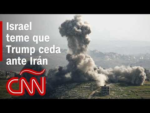 War with Iran: Israel fears Trump will sign a "bad deal" with Iran