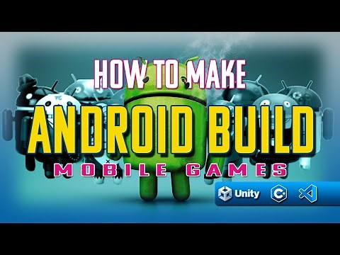 Unity How To Make Android Build
