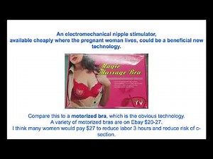 Making the labor of childbirth faster with nipple stimulation: electric bra