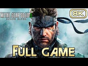 METAL GEAR SOLID DELTA SNAKE EATER Gameplay Walkthrough FULL GAME (8K 60FPS) No Commentary